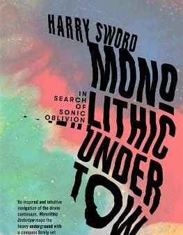 Harry Sword: Monolithic Undertow [2021] trade paper back Online