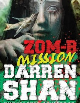 Darren Shan: ZOM B MISSION Z49 [2014] paperback For Cheap