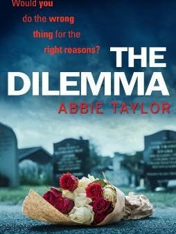 Abbie Taylor: DILEMMA W2 [2018] paperback Discount